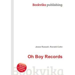  Oh Boy Records Ronald Cohn Jesse Russell Books