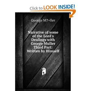   George Muller Third Part Written by Himself George M?Â¬ller Books