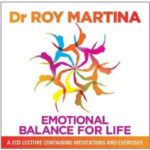    Emotional Balance for Life CD [Audio CD] Roy Martina Books