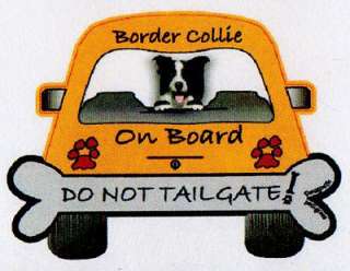 BORDER COLLIE do not tailgate magnet  