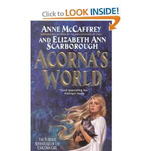    Acornas World: Anne/ Scarborough, Elizabeth Ann McCaffrey: Books
