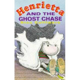 Henrietta and the Ghost Chase by Stan Cullimore and John Farman 