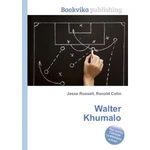  Walter Khumalo Ronald Cohn Jesse Russell Books