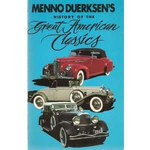  MENNO DUERKSENS HISTORY OF THE AMERICAN CLASSICS: Books