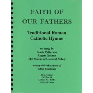  Faith of Our Fathers 