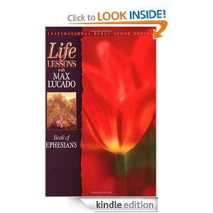 Life Lessons: Book of Ephesians (Inspirational Bible Study): Max 