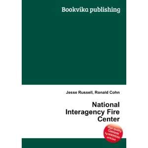  National Interagency Fire Center Ronald Cohn Jesse 