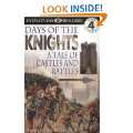 DK Readers: Days of the Knights    A Tale of Castles and Battles 