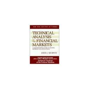  J.J. Murphys Technical Analysis of the Financial Markets 