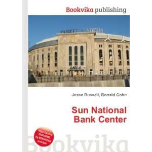  Sun National Bank Center: Ronald Cohn Jesse Russell: Books