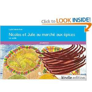Nicolas et Julie au marché aux épices: La vanille (French Edition 