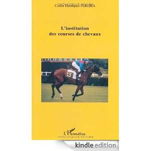 institution des courses de chevaux (French Edition) Carlos 