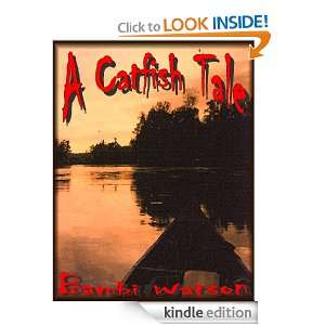 Catfish Tale: Bambi Watson:  Kindle Store