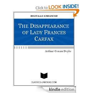 THE DISAPPEARANCE OF LADY FRANCES CARFAX (UPDATED): Arthur Conan Doyle 