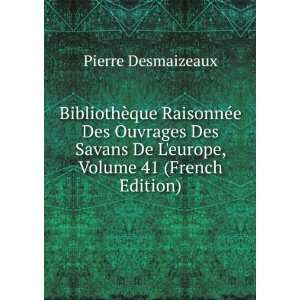   De Leurope, Volume 41 (French Edition) Pierre Desmaizeaux Books
