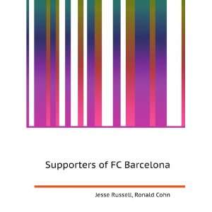    Supporters of FC Barcelona Ronald Cohn Jesse Russell Books
