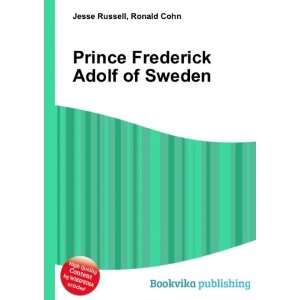    Prince Frederick Adolf of Sweden Ronald Cohn Jesse Russell Books