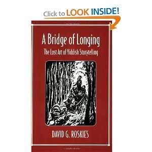   The Lost Art of Yiddish Storytelling [Paperback] David Roskies Books