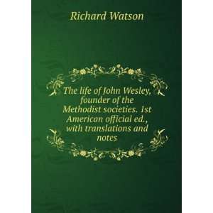   ed., with translations and notes: Richard Watson:  Books
