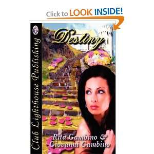  Destiny [Paperback] Rita Gambino Books