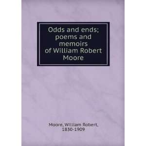   and memoirs of William Robert Moore. William Robert Moore Books