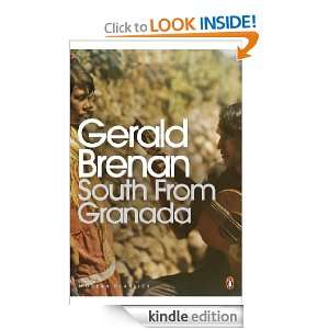 South From Granada (Penguin Modern Classics): Gerald Brenan, Chris 