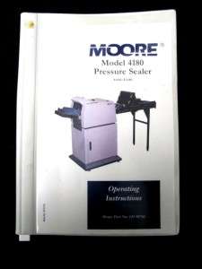 Moore PS 4 Turbo Pressure Sealer 4180 & Hi Cap Conveyor 4031 w/Manual 