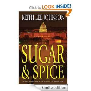Sugar & Spice: Keith Lee Johnson:  Kindle Store