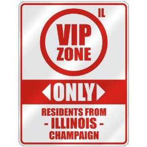   ZONE  ONLY RESIDENTS FROM CHAMPAIGN  PARKING SIGN USA CITY ILLINOIS