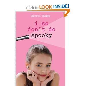  I So Dont Do Spooky [Hardcover] Barrie Summy Books