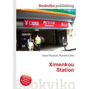  Ximenkou Station Ronald Cohn Jesse Russell Books