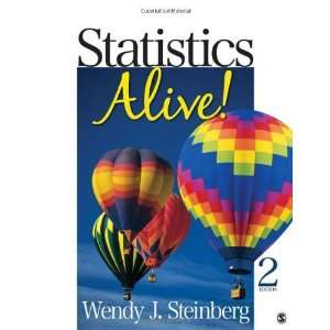 Statistics Alive [Paperback] Wendy J. Steinberg Books