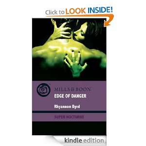 Edge of Danger (Super Nocturne) Rhyannon Byrd  Kindle 