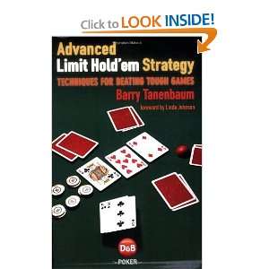    Advanced Limit Holdem Strategy [Paperback] Barry Tanenbaum Books
