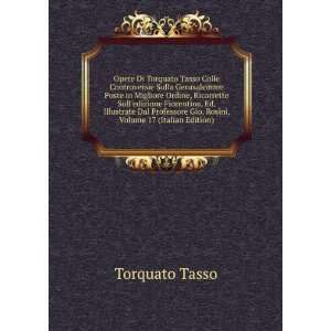   Gio. Rosini, Volume 17 (Italian Edition) Torquato Tasso Books