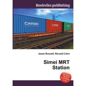  Simei MRT Station Ronald Cohn Jesse Russell Books