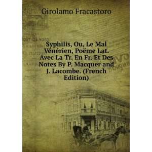  Syphilis (French Edition) Girolamo Fracastoro Books