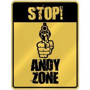  New  Stop  Andy Zone  Parking Sign Name