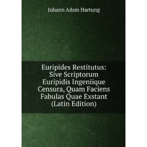   Fabulas Quae Exstant (Latin Edition) Johann Adam Hartung Books