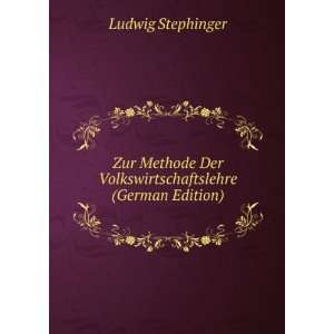   Der Volkswirtschaftslehre (German Edition) Ludwig Stephinger Books