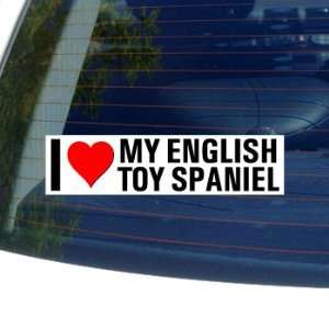  I Love Heart My ENGLISH TOY SPANIEL   Dog Breed   Window 