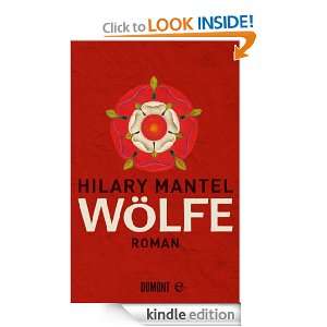 Wölfe Roman (German Edition) Hilary Mantel, Christiane Trabant 