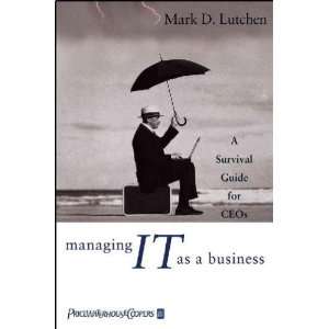  Managing It As a Business **ISBN 9780471471042 