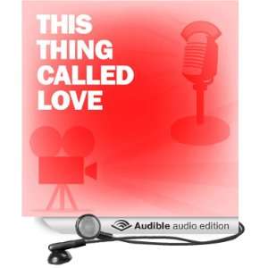  This Thing Called Love: Classic Movies on the Radio 