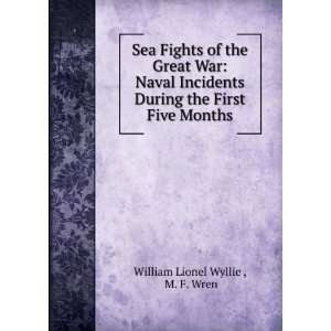   Five Months M. F. Wren William Lionel Wyllie   Books