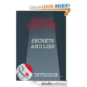 Secrets and Lies Maggie Shayne  Kindle Store