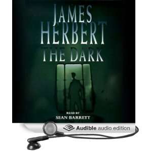   The Dark (Audible Audio Edition) James Herbert, Sean Barrett Books