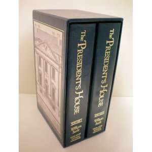  The Presidents House    William Seale    2 Volume Set 
