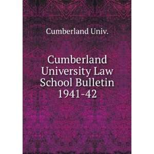  Cumberland University Law School Bulletin. 1941 42 Cumberland 