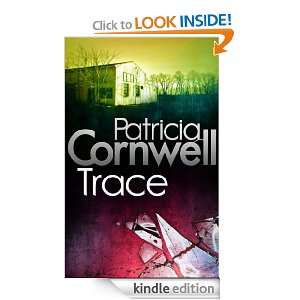 Trace 1 (A Scarpetta Novel) Patricia Cornwell  Kindle 